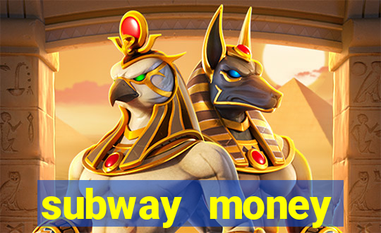 subway money deposito 1 real